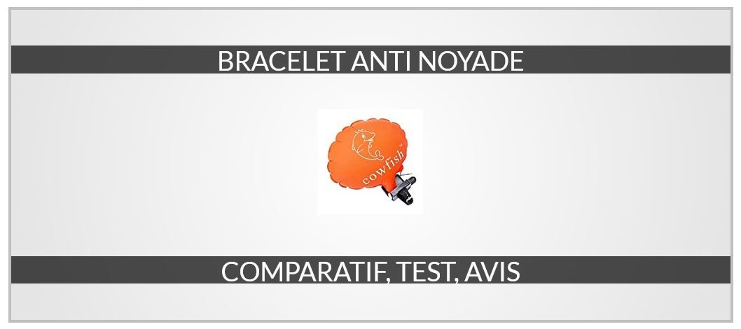 Meilleur bracelet anti noyade